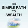 the simple path to wealth