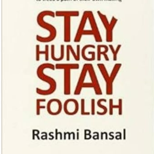 stay hungry and stay foolish