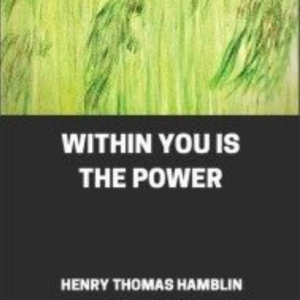 within you is the power